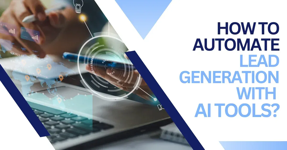 Automate Lead Generation with AI | Increase Your Business