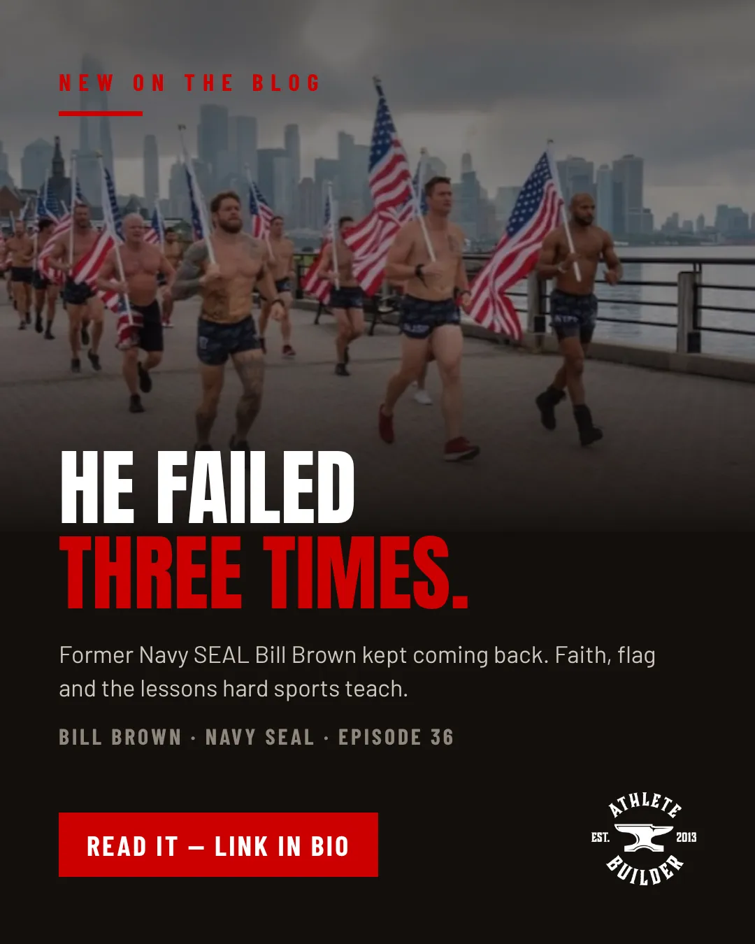 Bill Brown, former Navy SEAL and attorney, on the Athlete Builder podcast with host Jim Beebe