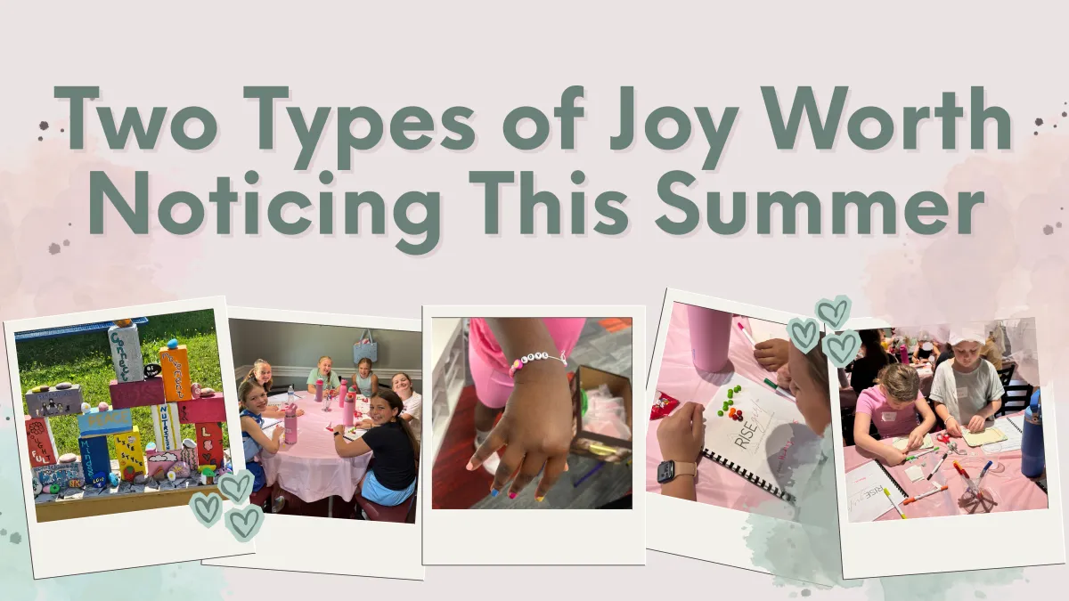Two Types of Joy Worth Noticing This Summer