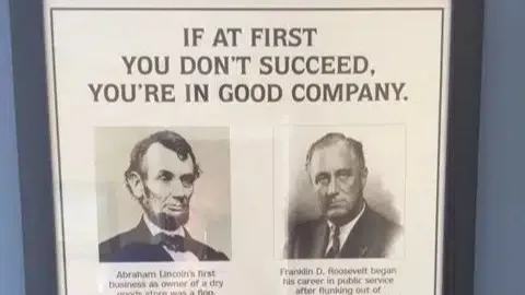 If at First You Don’t Succeed, You’re in Good Company