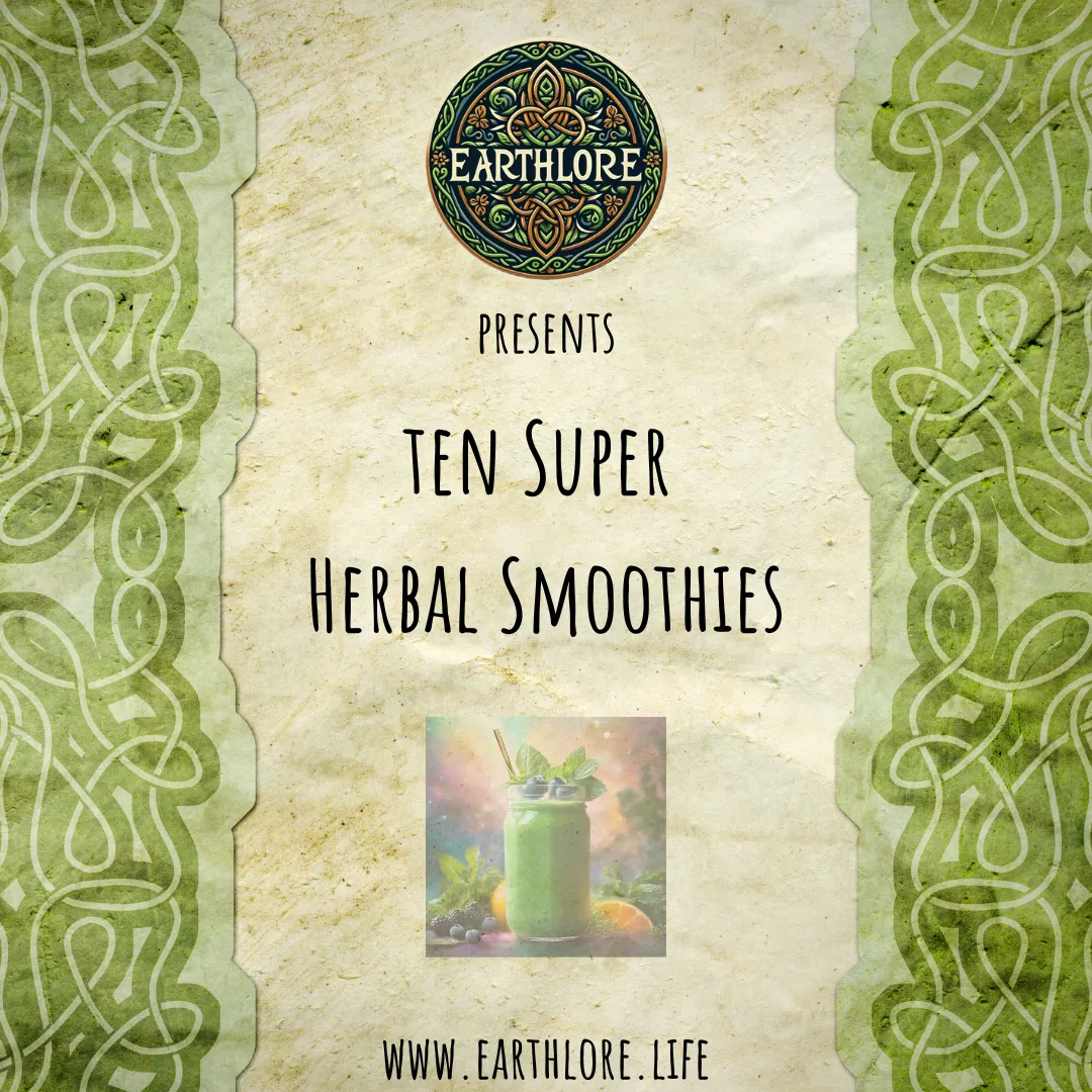 Ten Super Herbal Smoothies