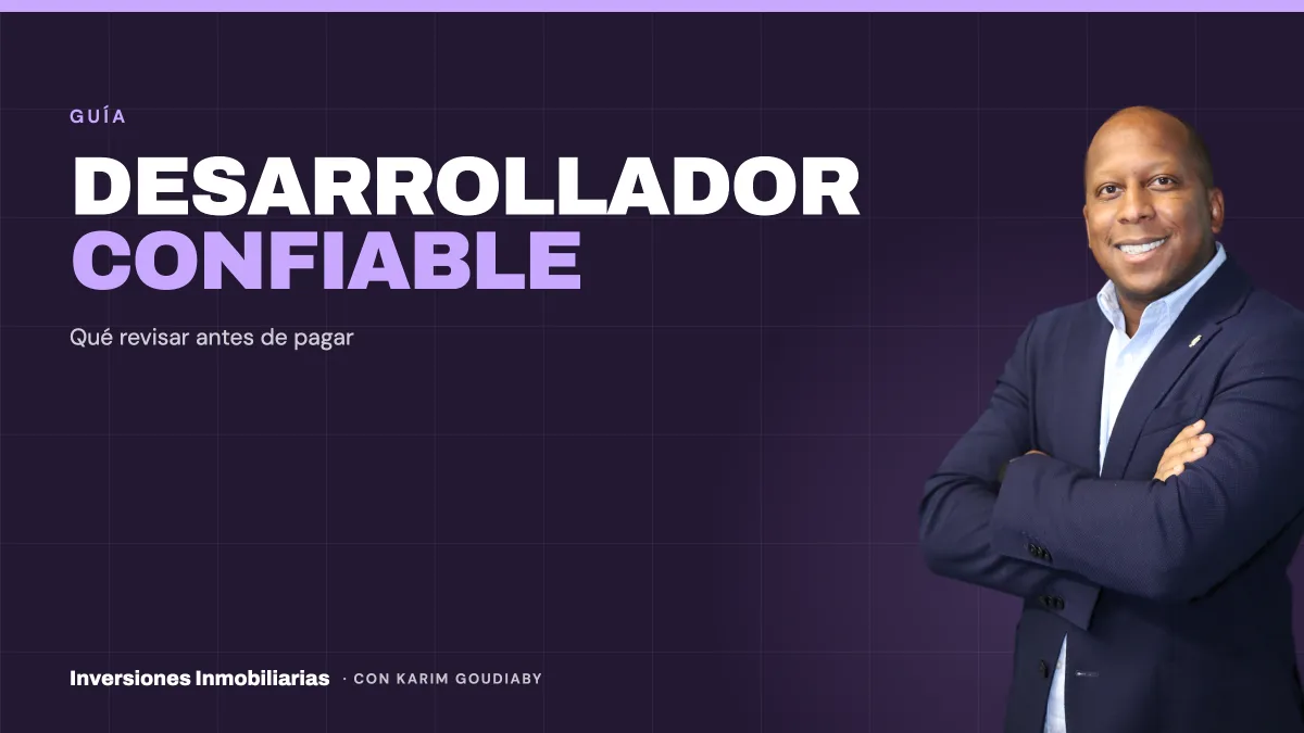 Cómo saber si un desarrollador es confiable antes de darle tu dinero