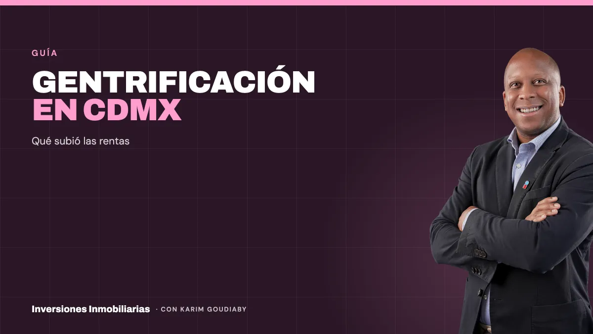 Gentrificación en CDMX: ¿subieron las rentas en la Roma?
