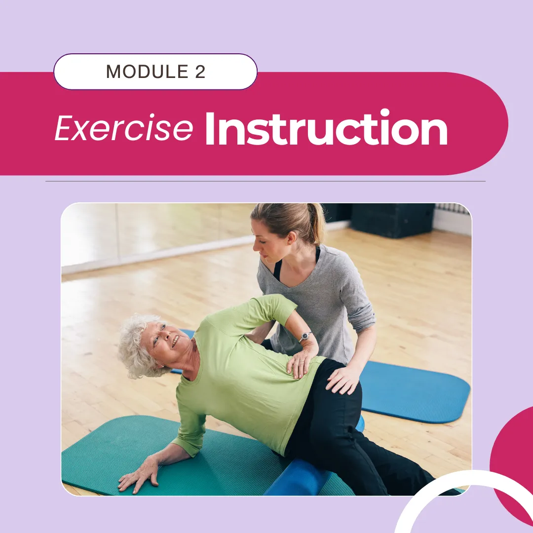 Module 2: Exercise Instruction