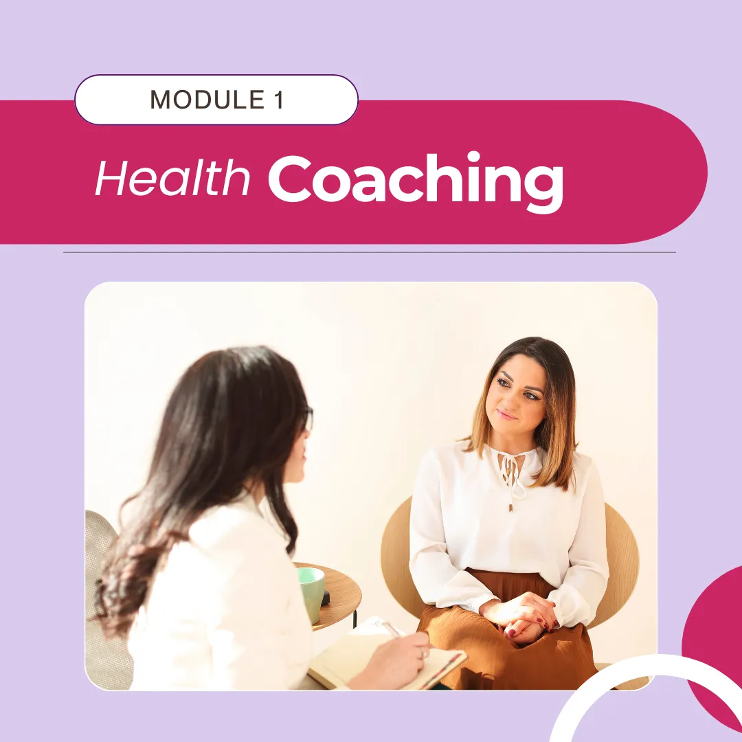 Module 1: Health Coaching
