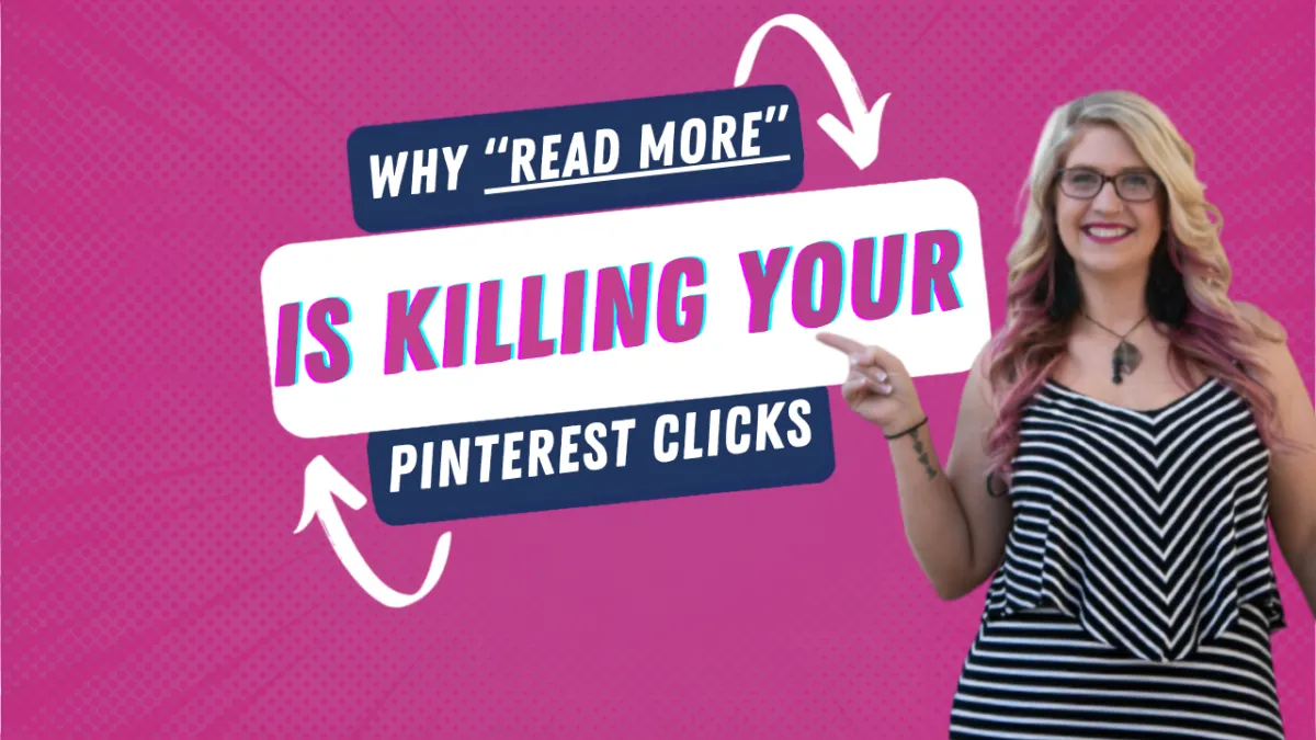 Why "Read More" Is Killing Your Pinterest Clicks