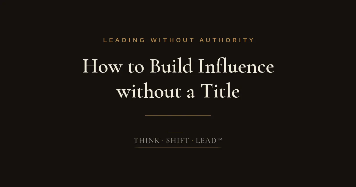 Title Card: How to Build Influence at Work without a Title