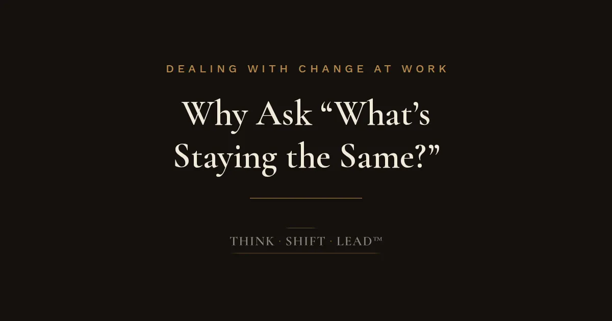 Title Card: Why Ask "What's Staying the Same?