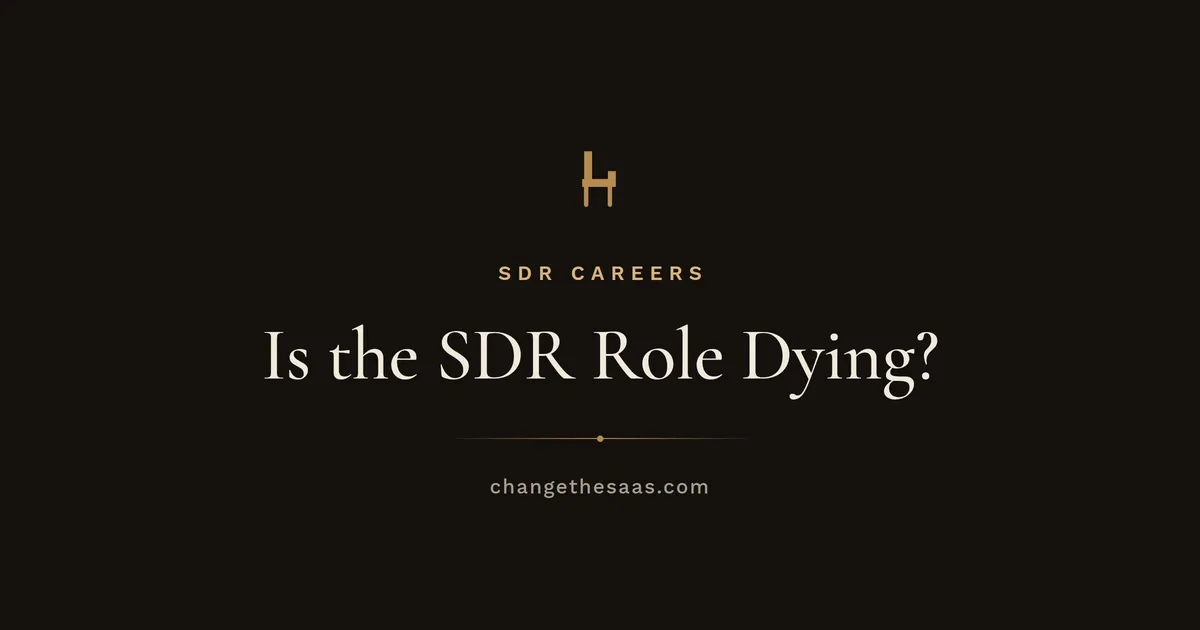 Is the SDR Role Dying?