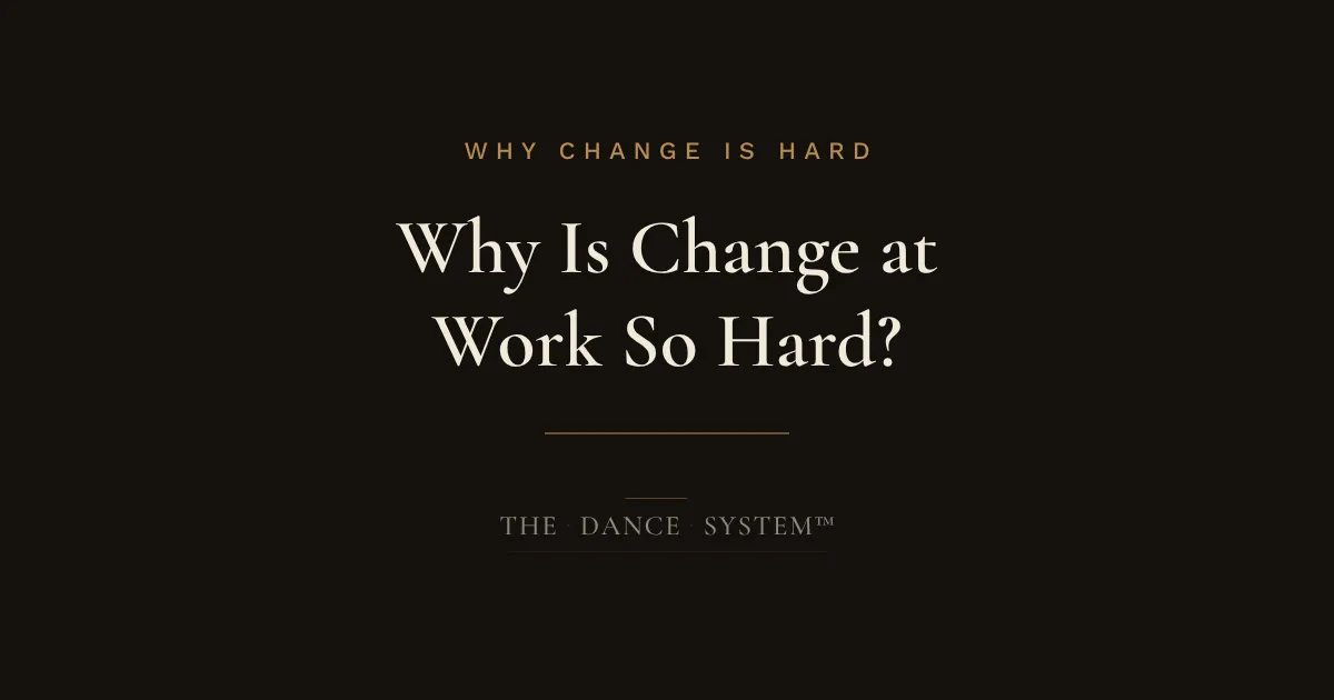 Why Is Change at Work So Hard?