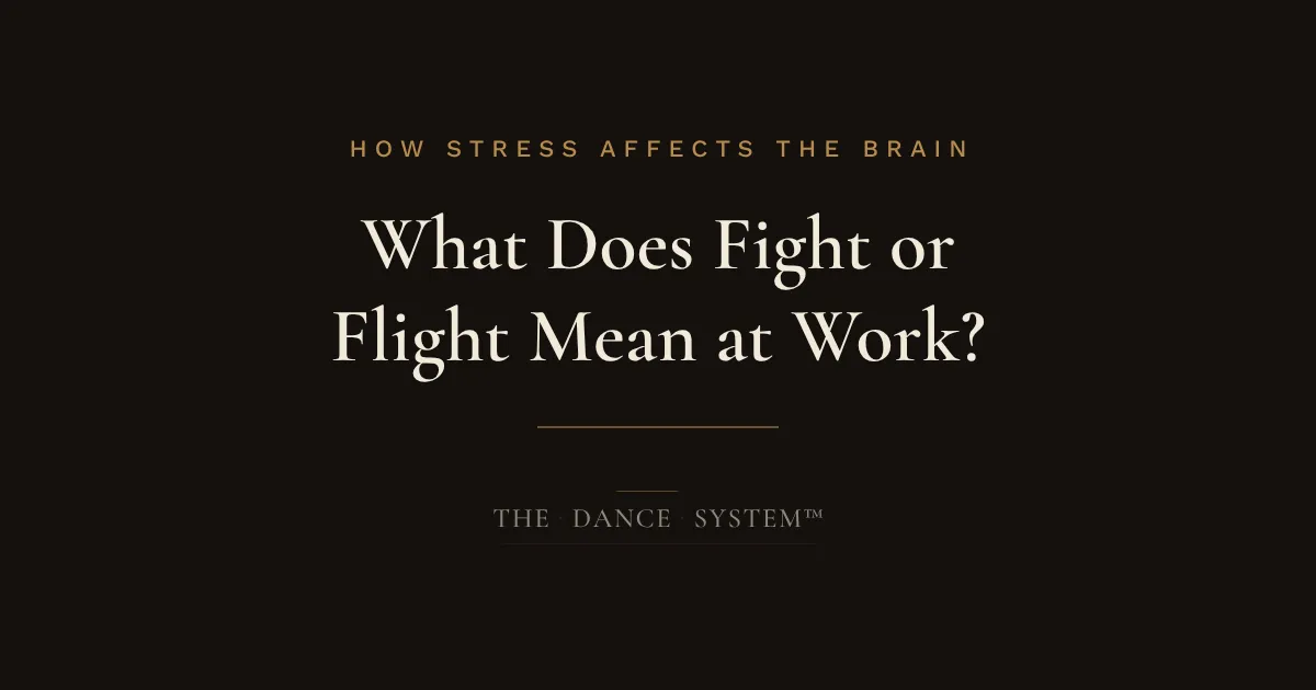 What Does Fight or Flight Mean at Work?