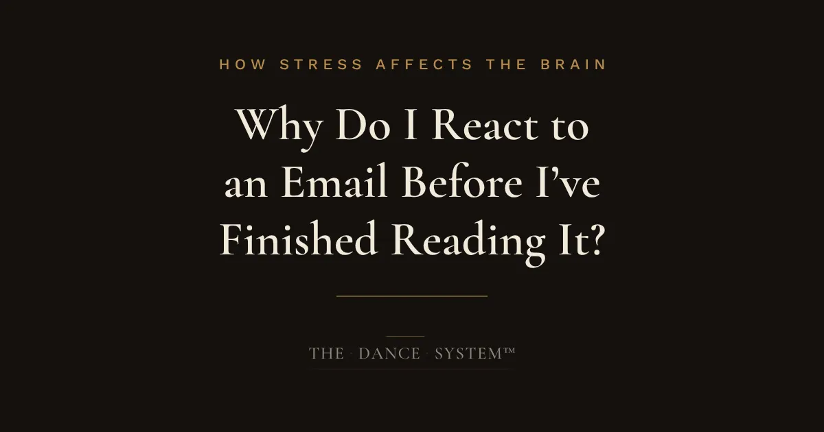 Why Do I React to an Email Before I've Finished Reading It?