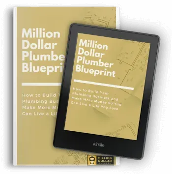 Million Dollar Plumber Blueprint