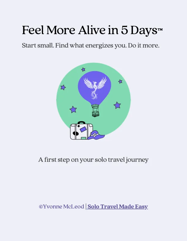 Feel More Alive in 5 Days™ free solo travel guide for midlife women by Solo Travel Made Easy, featuring a phoenix hot-air balloon and suitcase.