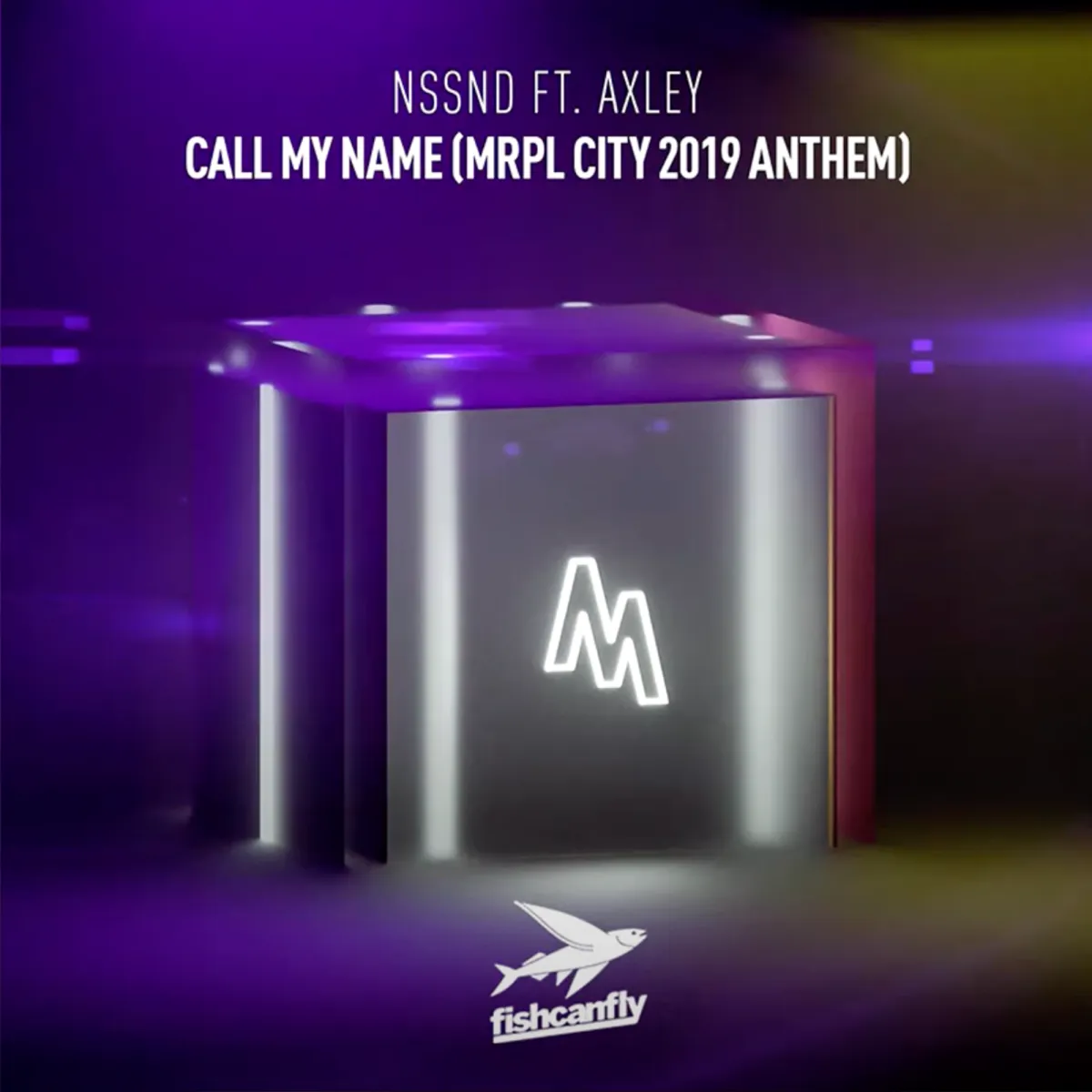 NSSND ft. Axley - Call My Name (Cover Art) 2019