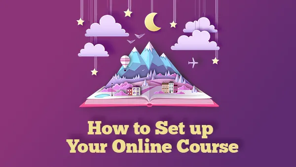 How to set up your online course