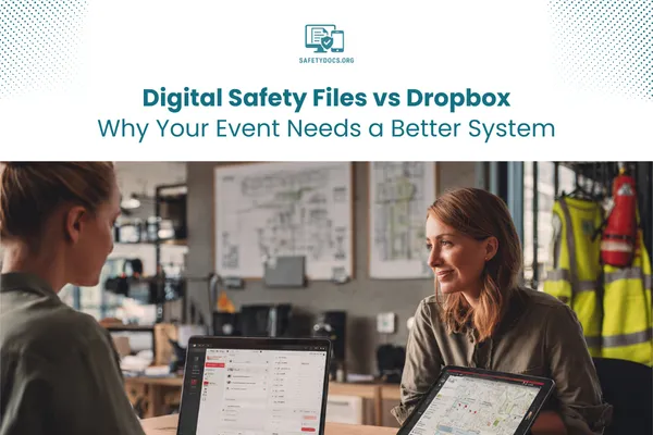 Digital Safety Files vs Dropbox for Events Guide 2026