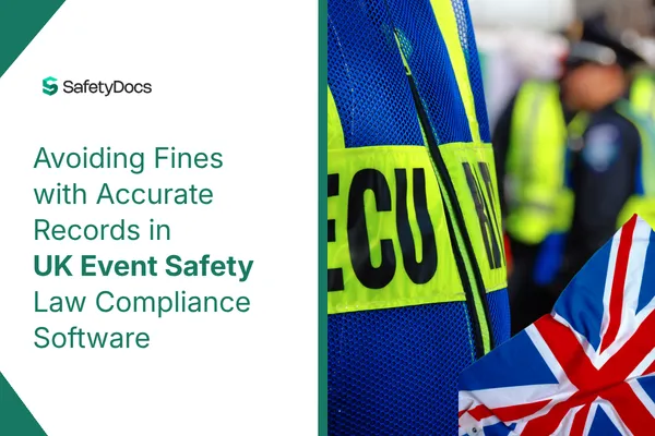 UK event safety law compliance software