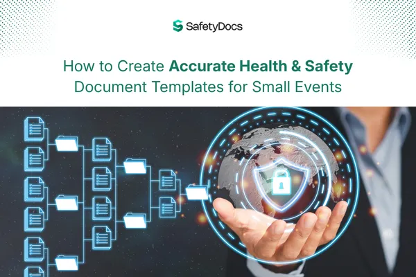 How to Create Accurate Health & Safety Document Templates