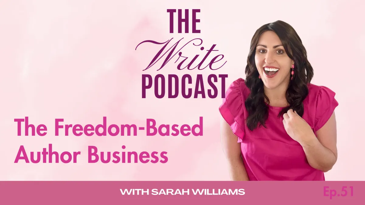 The Freedom-Based Author Business