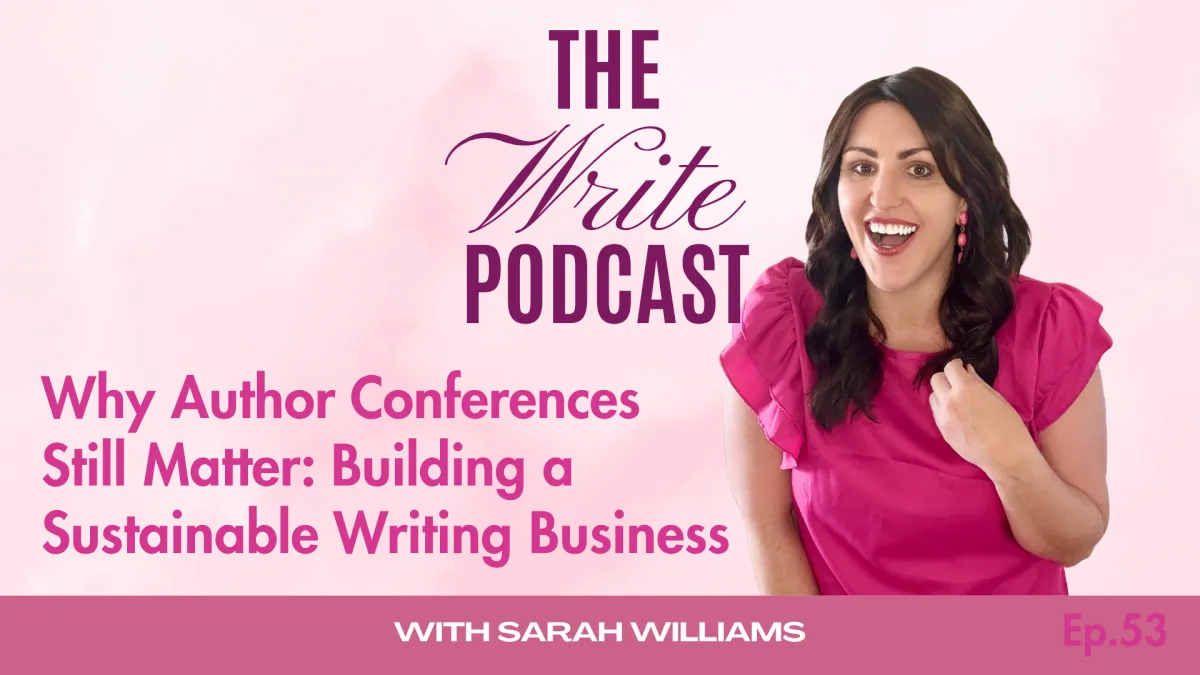 Why Author Conferences Still Matter: Building a Sustainable Writing Business