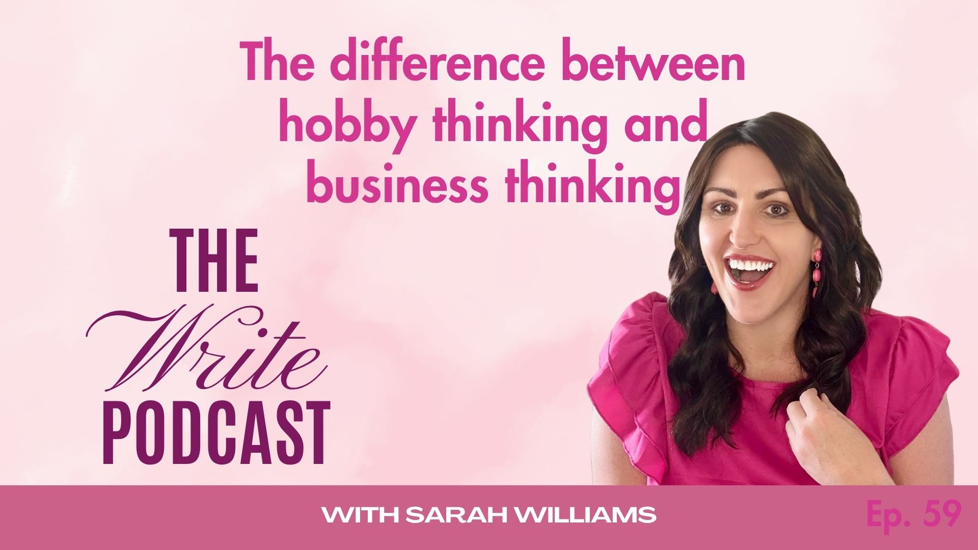 The difference between hobby thinking and business thinking