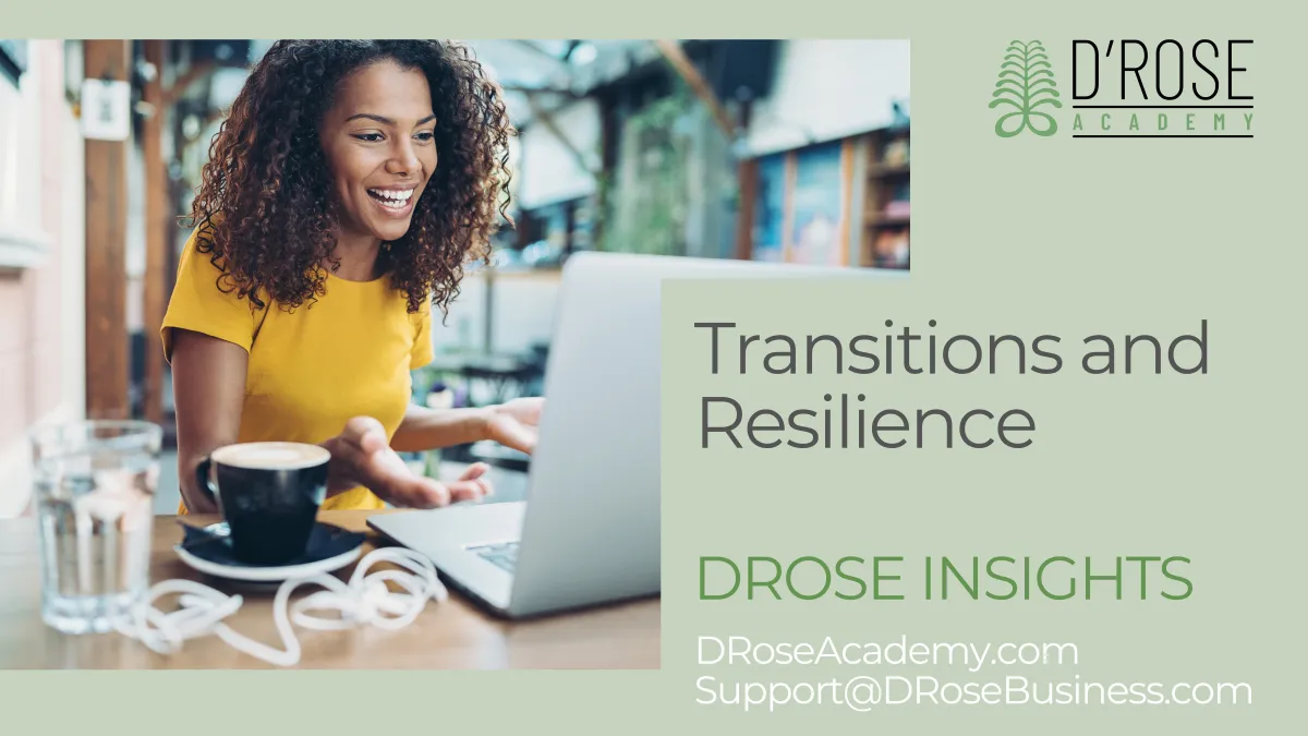 Transitions and Resilience