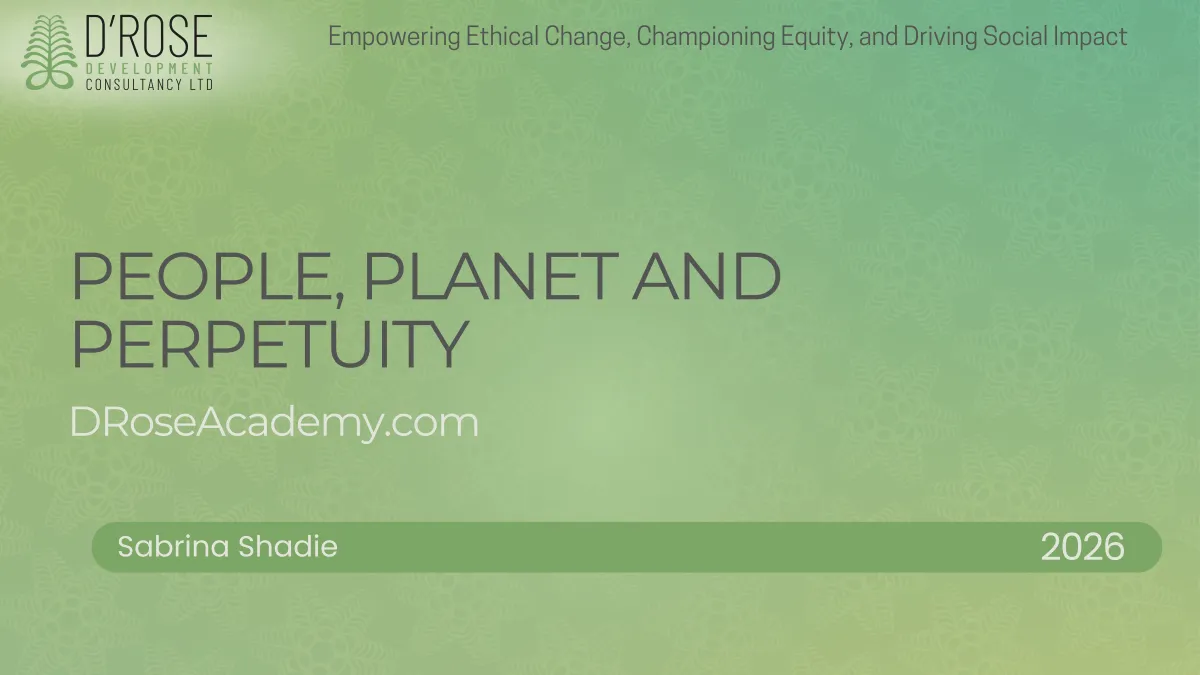 People, Planet and Perpetuity 