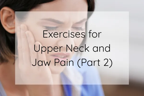 jaw pain exercises