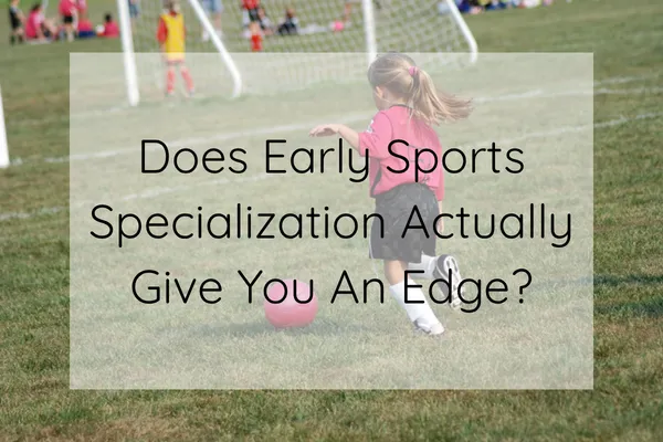 early sport specialization