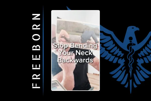 Stop Bending Your Neck Backwards