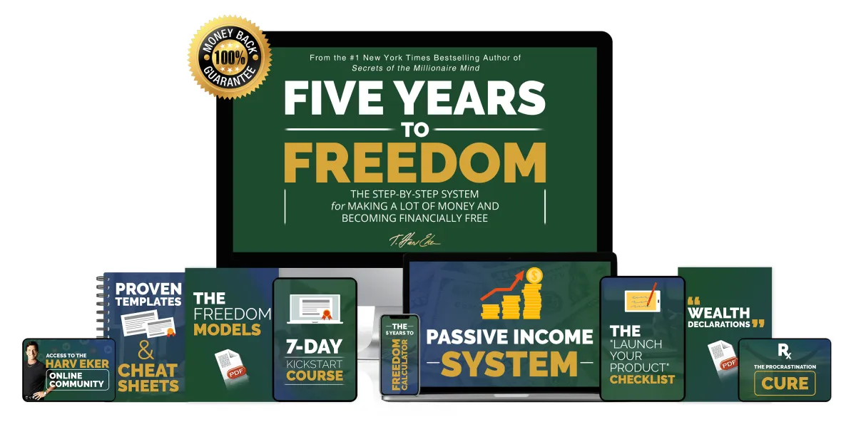 Five Years to Freedom – T. Harv Eker’s Blueprint for Financial Independence