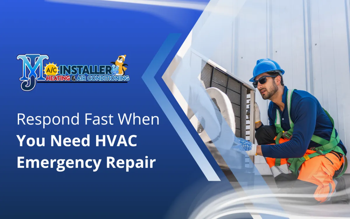 Respond Fast When You Need HVAC Emergency Repair