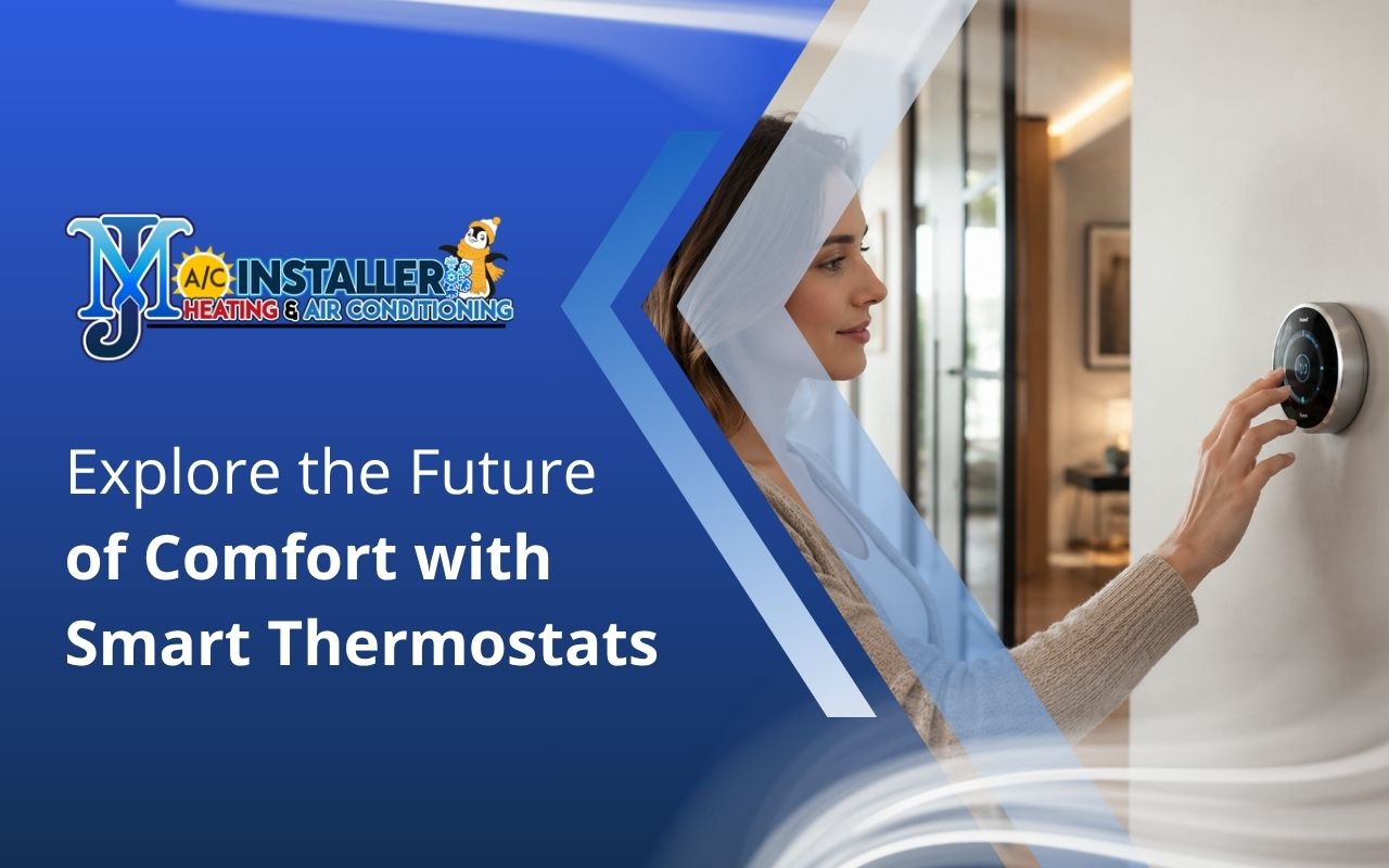 Explore the Future of Comfort with Smart Thermostats