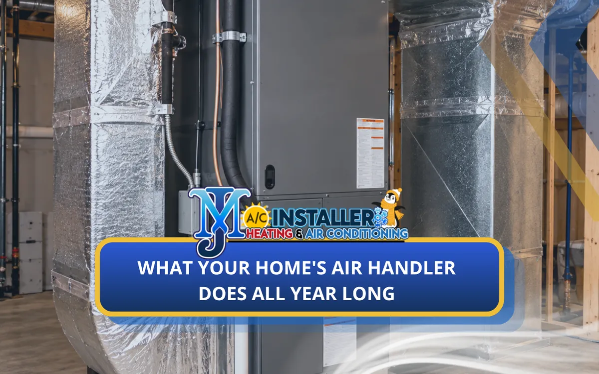 What Your Home's Air Handler Does All Year Long