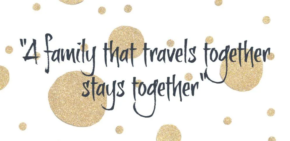 inspiring family vacation quotes