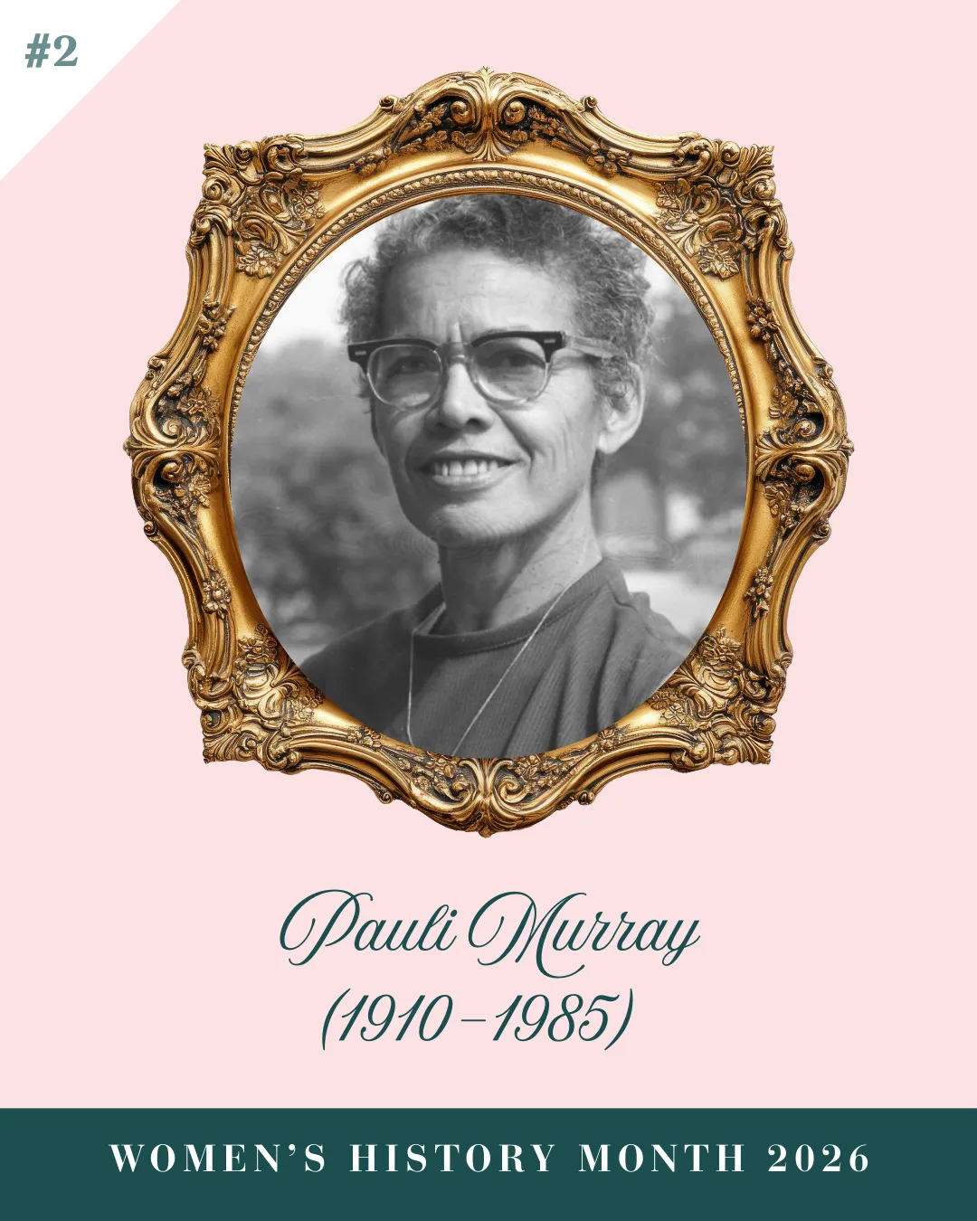 Women's History Month 2026: Day 2 - Pauli Murray