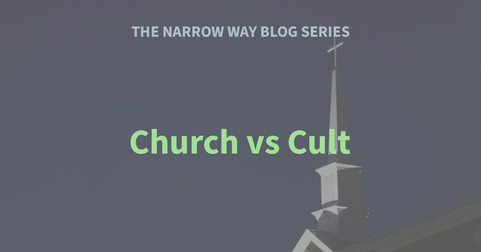 53 - Church vs Cult