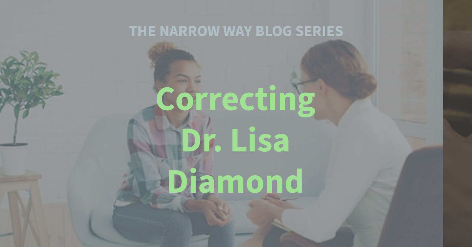 55 - Correcting  Dr. Lisa Diamond