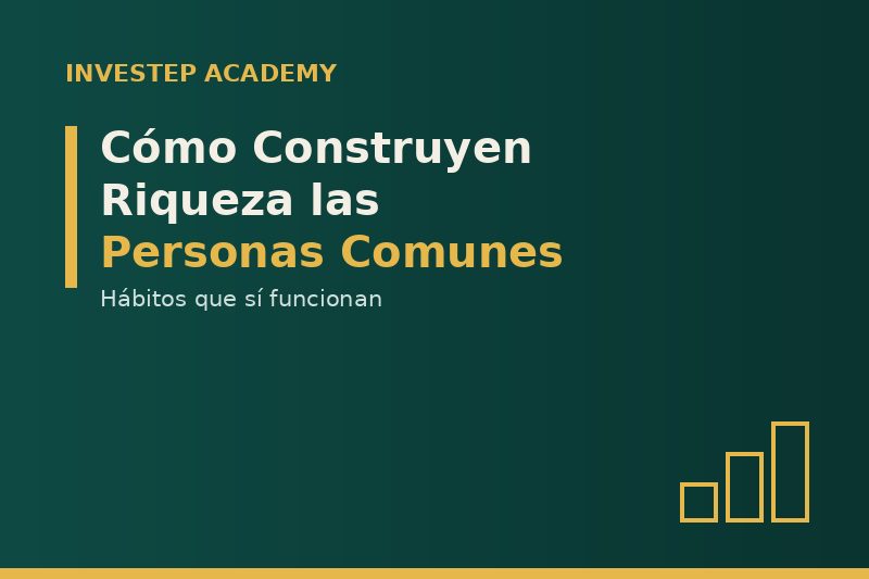 Como ConstruyenRiqueza Las Personals Comunes