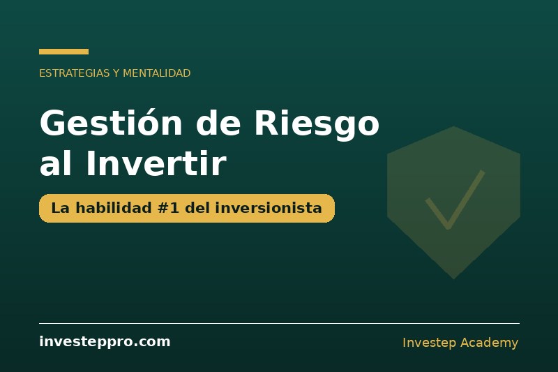 Gestion De Riesgo Al Invertir