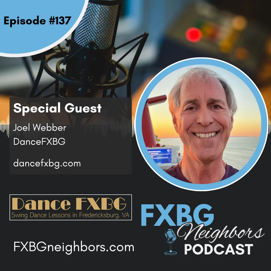 EP #137 Swing Dancing In Fredericksburg