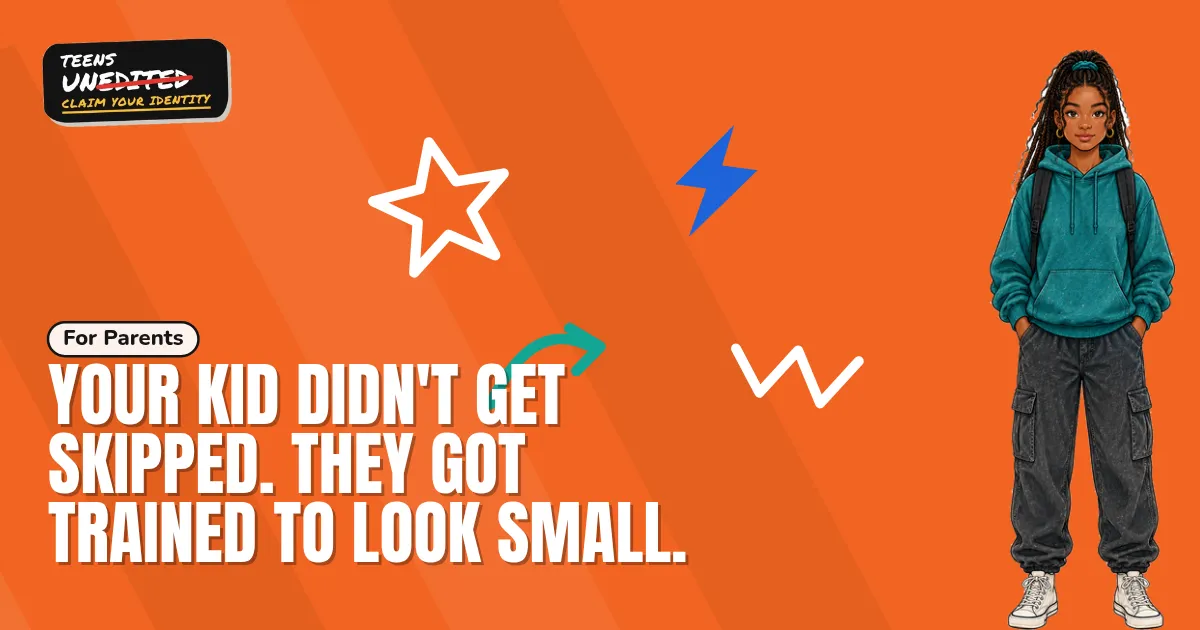 Your Kid Didn't Get Skipped. They Got Trained to Look Small.