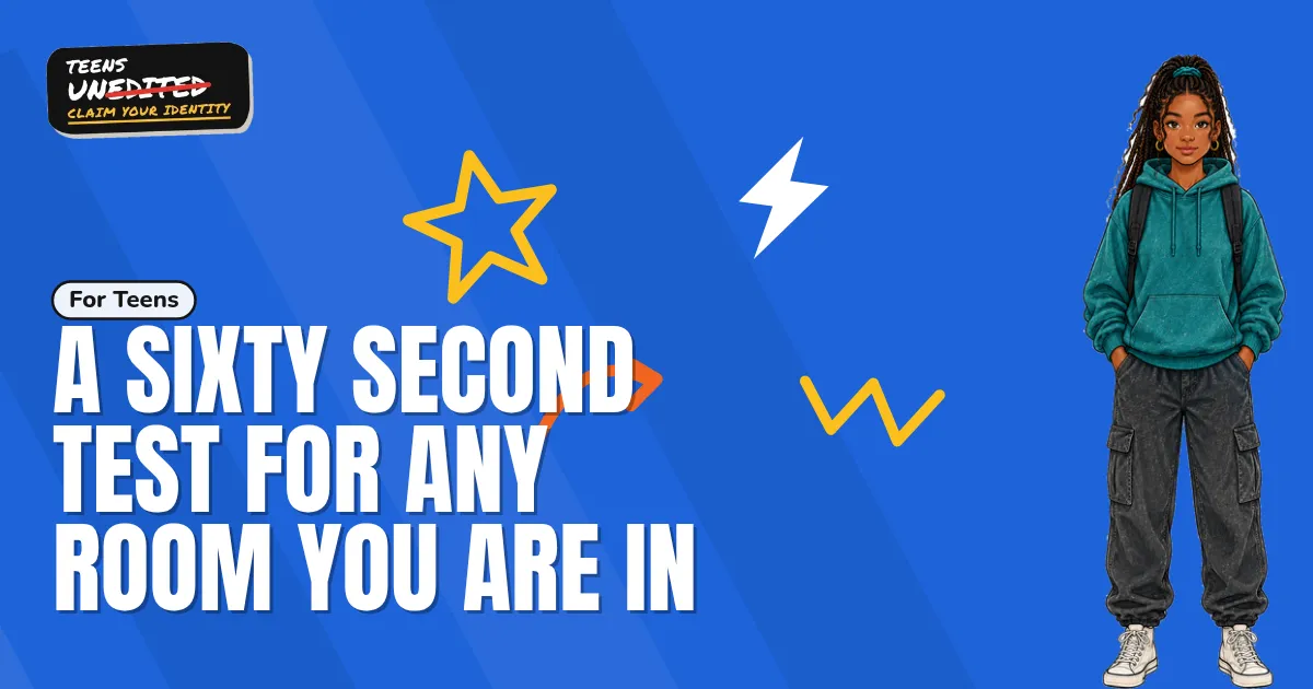 A Sixty Second Test for Any Room You Are In
