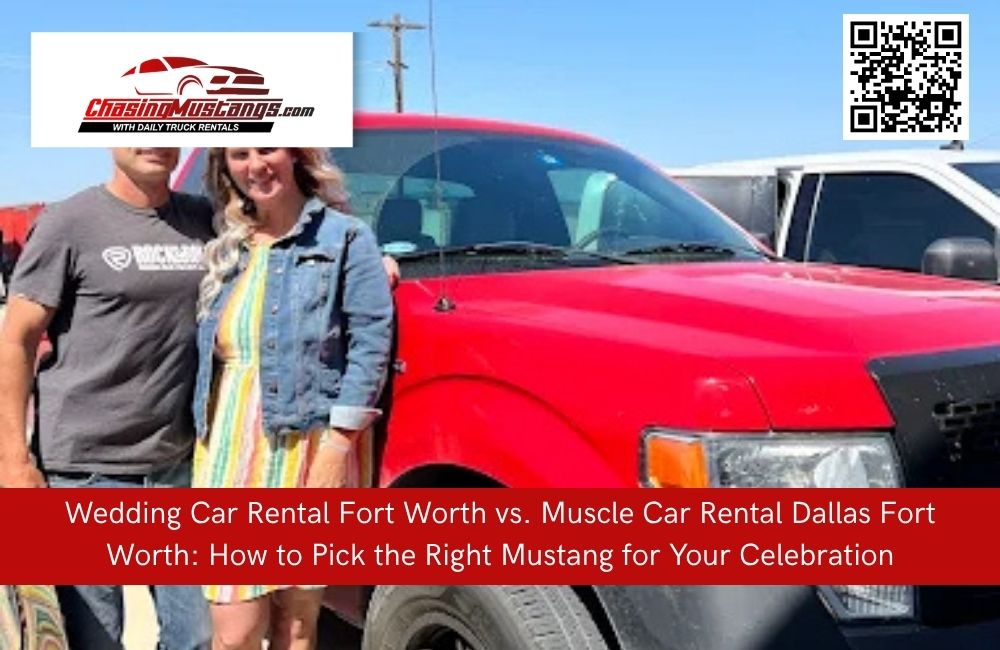 Wedding Car Rental Fort Worth vs. Muscle Car Rental Dallas Fort Worth: How to Pick the Right Mustang for Your Celebration