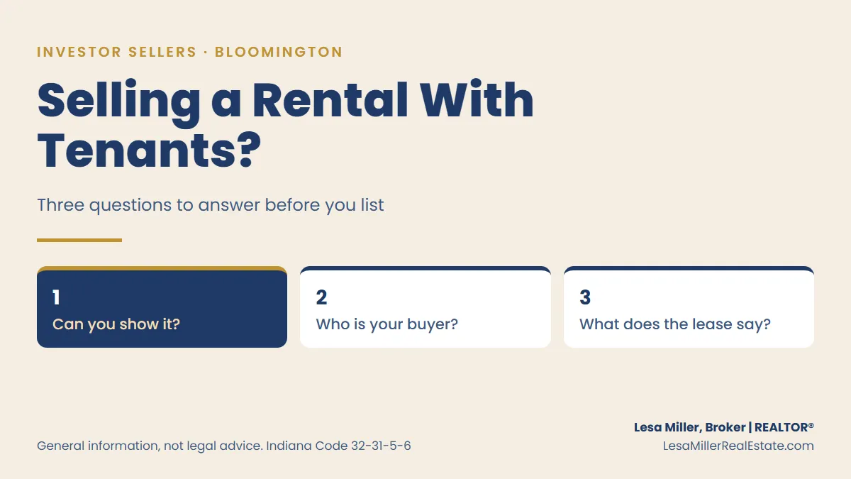 Three questions before selling a rental with tenants: can you show it, who is your buyer, what does the lease say