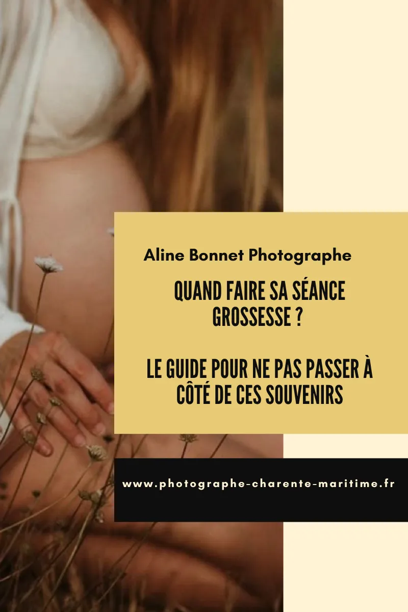Photographe grossesse à La Rochelle et en Charente-Maritime. Découvrez quand réaliser votre séance grossesse pour obtenir des souvenirs naturels et intemporels.