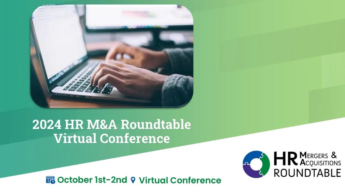 HR Mergers & Acquisitions Roundtable Conference