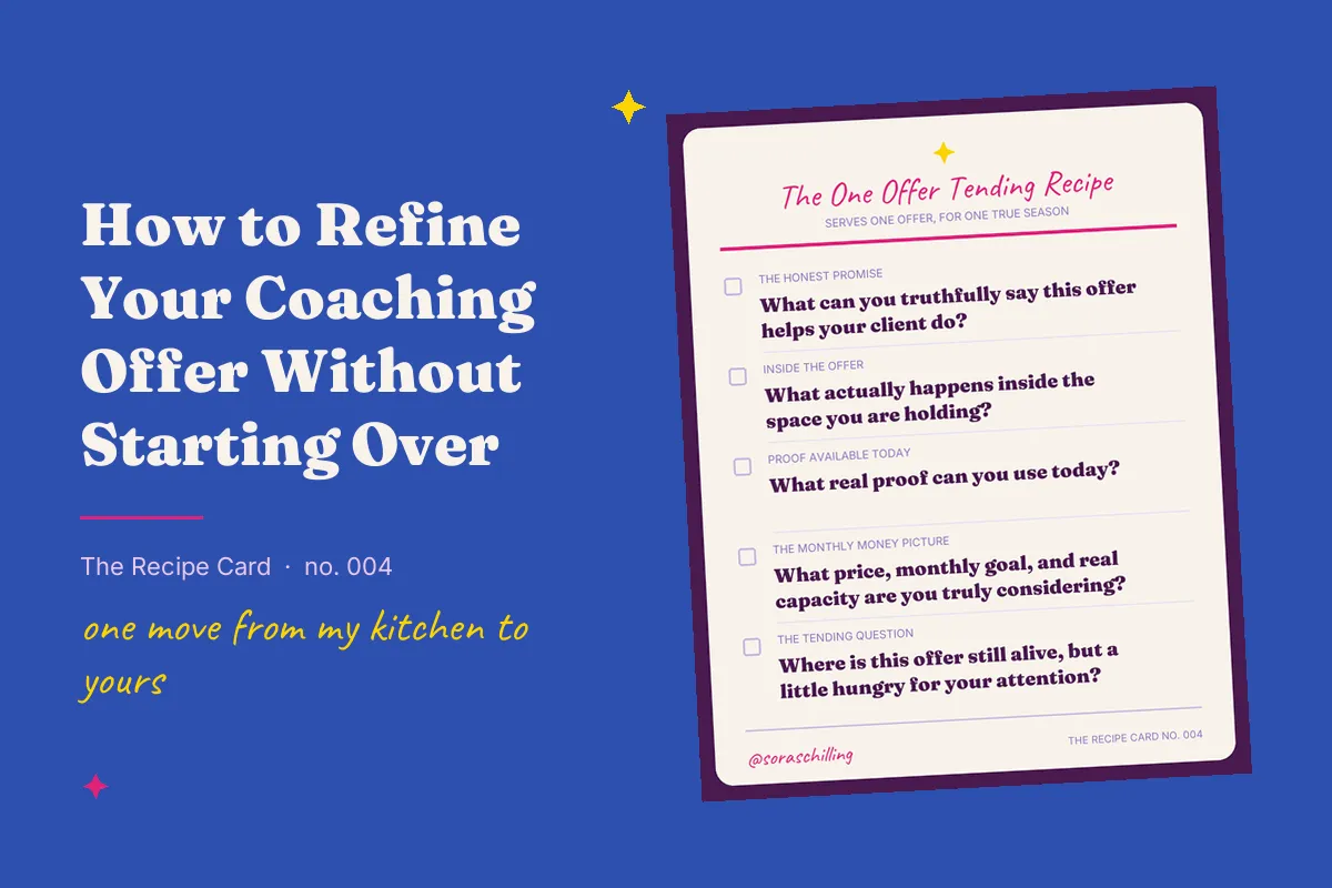 How to Refine Your Coaching Offer Without Starting Over