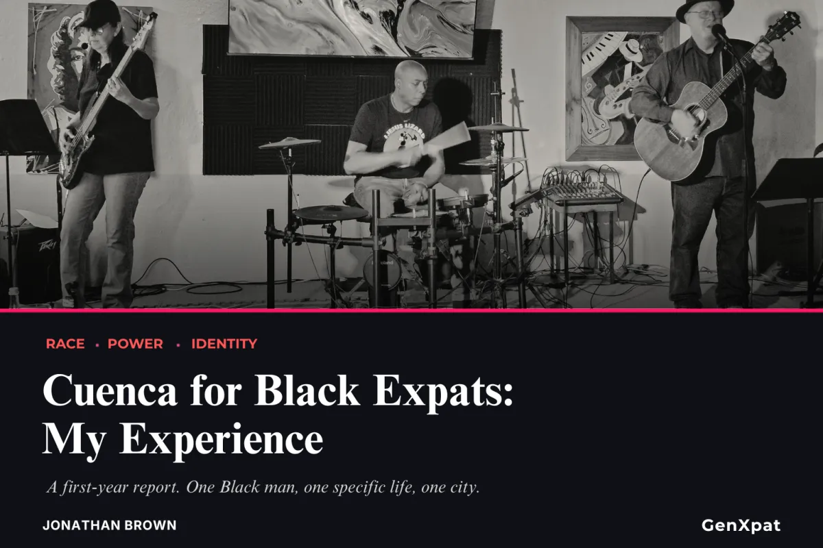 Cuenca for Black Expats: My Experience